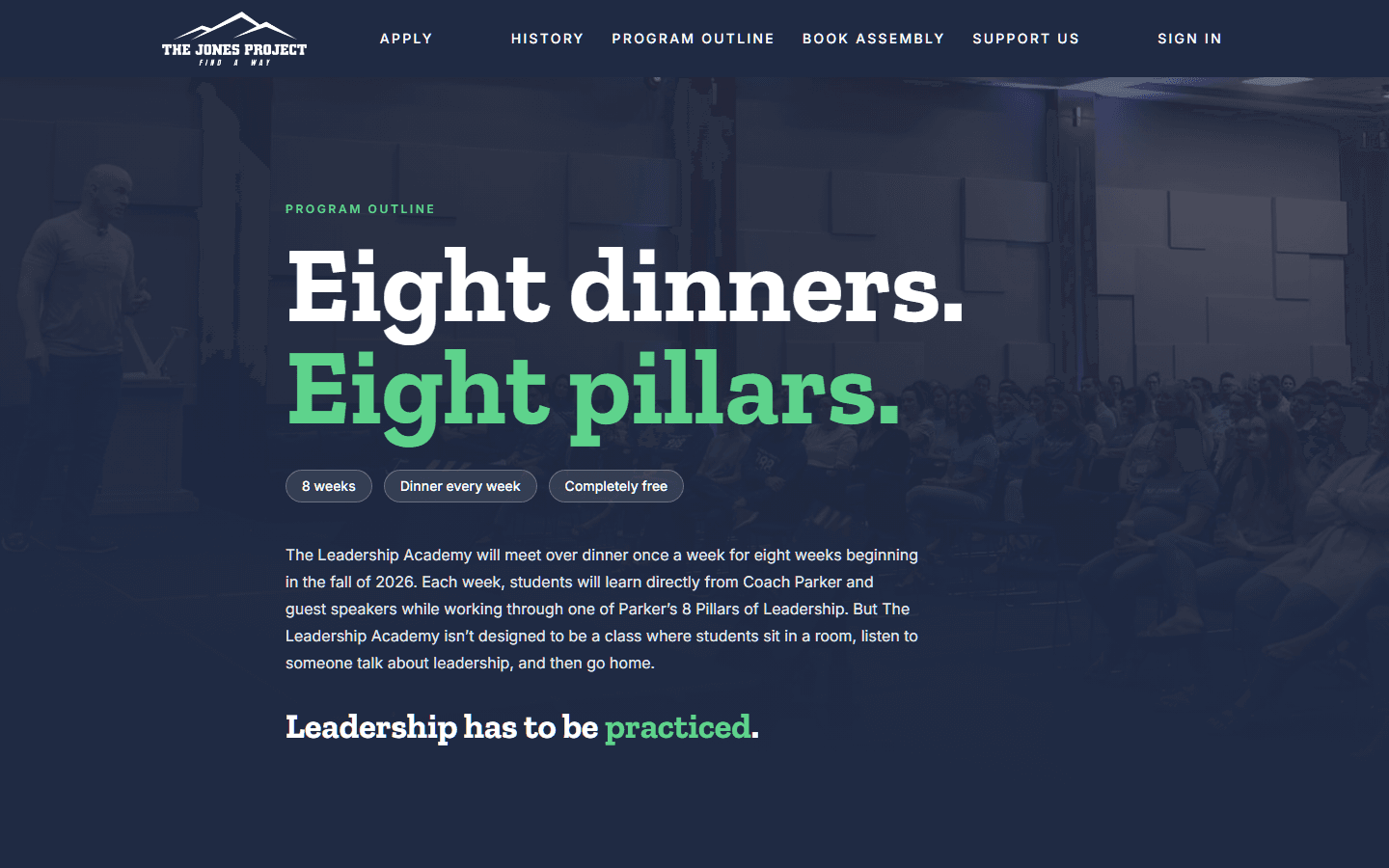 The Leadership Academy program page: Eight dinners, Eight pillars, with chips reading 8 weeks, Dinner every week, Completely free