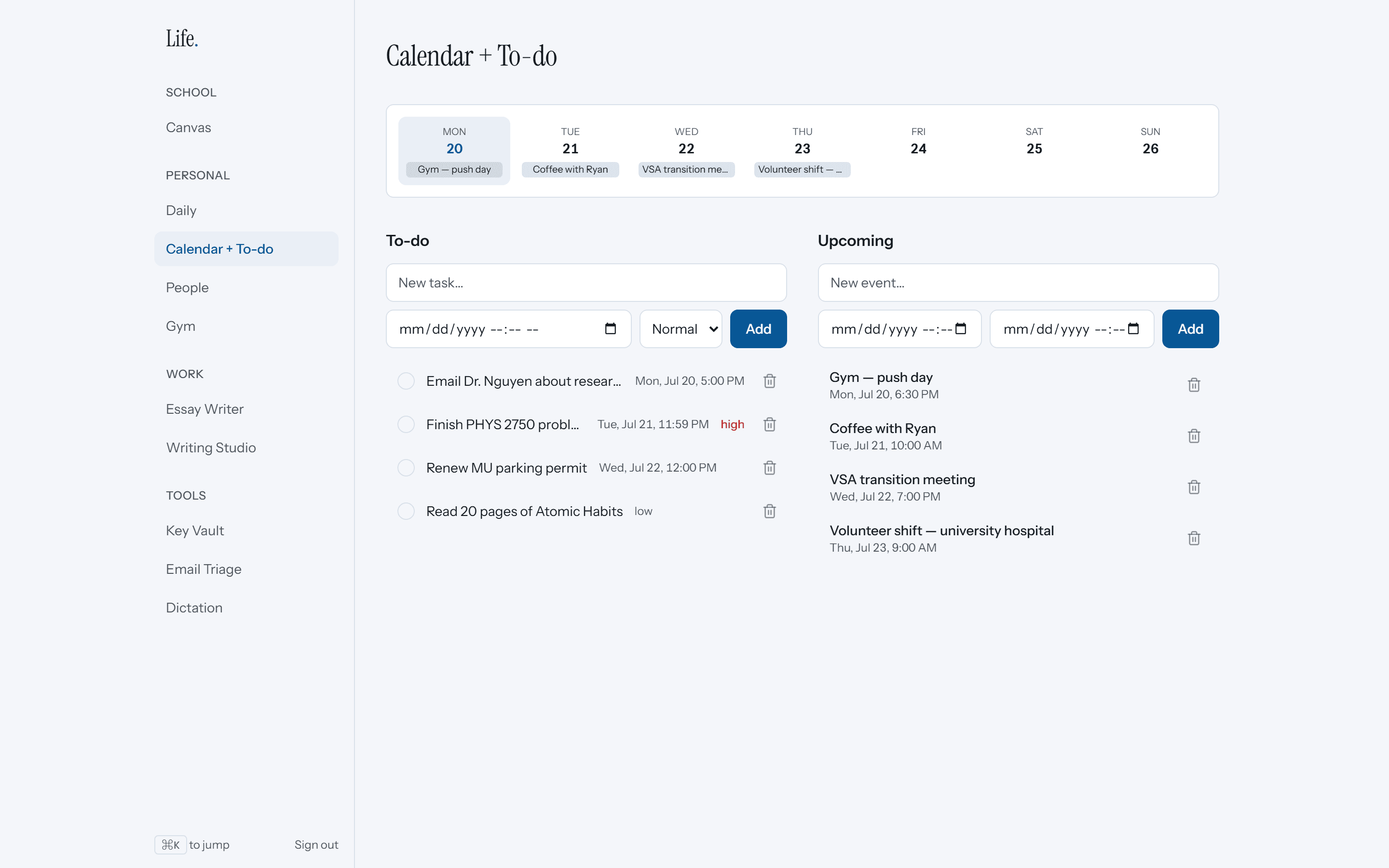 Life Platform calendar and to-do module showing a seven-day week strip, task list with priorities, and upcoming events