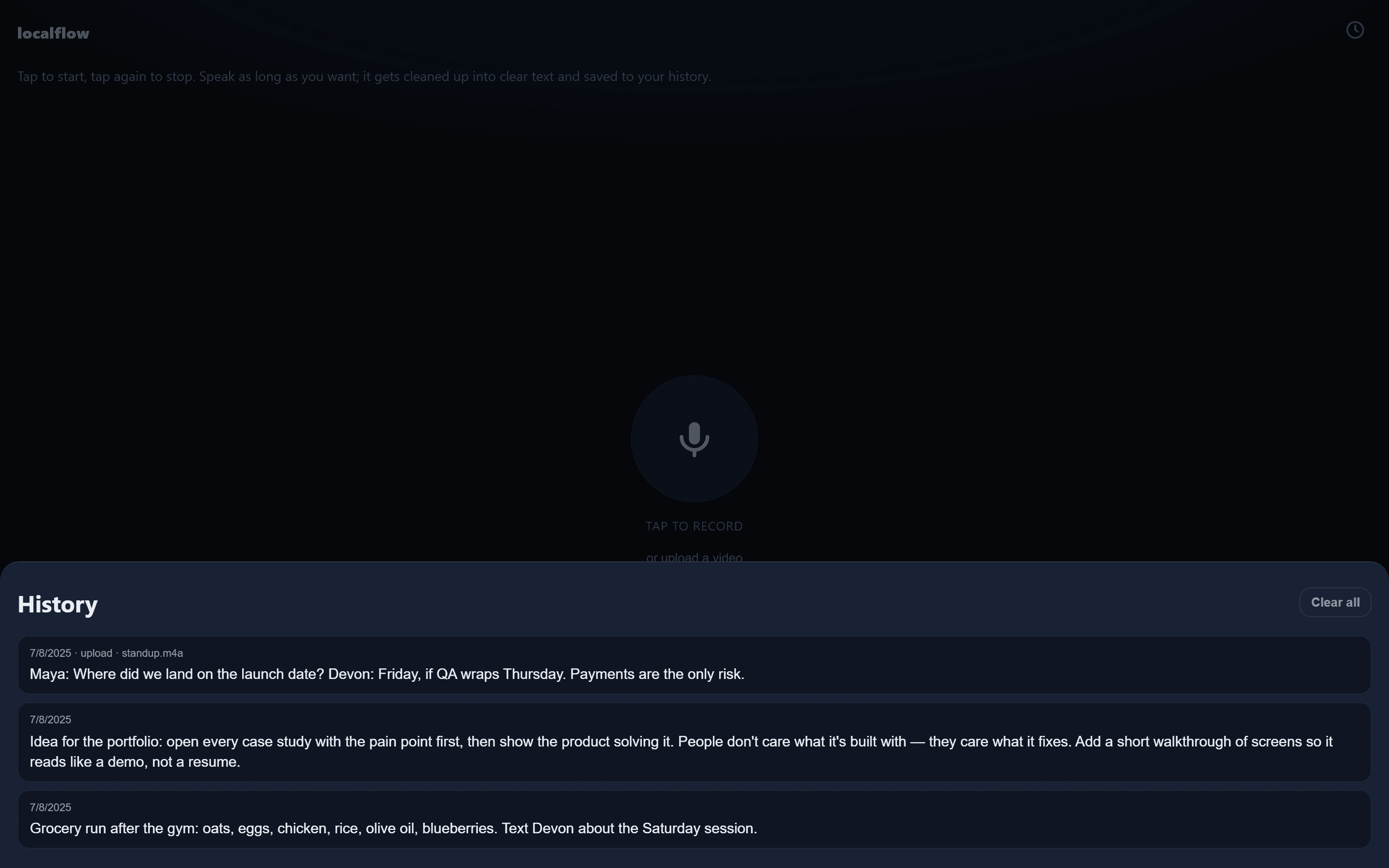 LocalFlow history panel listing past transcripts — a meeting, an idea note, and a to-do list